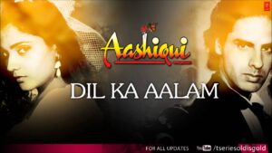 Dil Ka Aalam Lyrics in Hindi