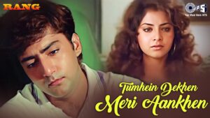 Tumhein Dekhe Meri Aankhein Lyrics in Hindi